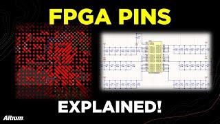 FPGA Pins Explained!