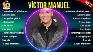 Top Hits Víctor Manuel 2024 ~ Mejor Víctor Manuel lista de reproducción 2024