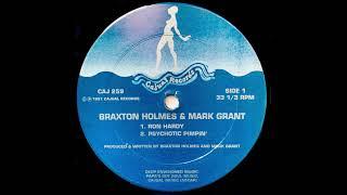 Braxton Holmes & Mark Grant – Ron Hardy