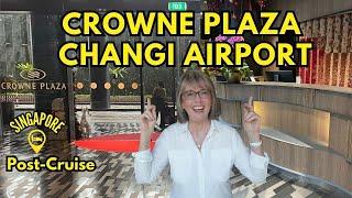 Staying at Crowne Plaza Changi |Jewel Walkthrough & Airport Travel Tips | Singapore