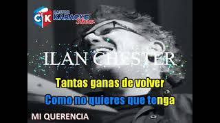 karaoke mi querencia ilan chester @ilanchester6784 #venezuela #karaokesongslyrics