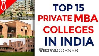 15 Best Private MBA Colleges in India 2023 | 100% Placement | Fee Structure | Entrance Exam, Ranking