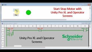 Start Stop Motor with Unity Pro XL and Operator Screens