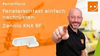 Fensterkontakt einfach nachrüsten: Zennio KNX RF