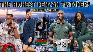 TOP 10 RICHEST TIKTOKERS IN KENYA 2024 | With Their Net Worths