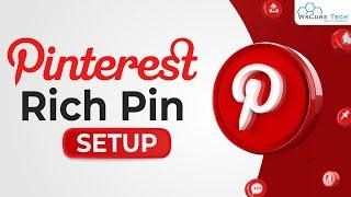 Pinterest Rich Pins: How to setup Rich Pins on Pinterest? | Pinterest Tutorial 2021