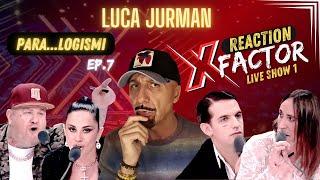 ep.7 - Para...logismi - Reaction Live XFactor 2024