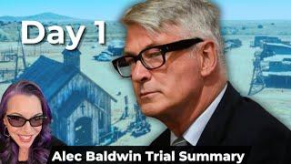 Alec Baldwin Trial Day 1 Summary