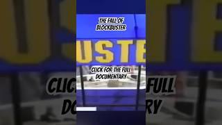 The Fall of Blockbuster wasn’t ONLY Netflix’s fault #history #documentary #truestory