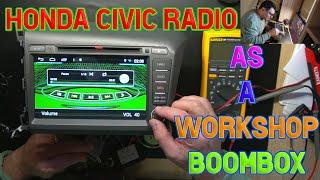 Honda Civic Radio as a Workshop Boombox 1