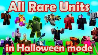 All Rare Units in Halloween mode Roblox Toilet Tower Defense