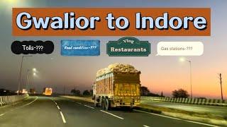 Gwalior to Indore by road I road trip I car drive I Gwalior to shivpuri by car I guna to indore I