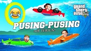 PUSING2 OOHAMI AIR TERJUN! - GTA 5 Online (Malaysia) w/ TeamFires