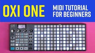 How to Control Synths with Oxi One MIDI: Step-By-Step Tutorial