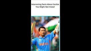 Interesting Facts About Sachin You Might Not Know!  #shorts