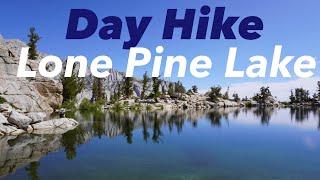 HIKE TO LONE PINE LAKE + Our weekend van conversion