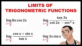 LIMITS OF TRIGONOMETRIC FUNCTIONS || BASIC CALCULUS