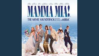 Mamma Mia (From 'Mamma Mia!' Original Motion Picture Soundtrack)