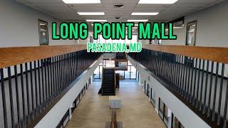 Long Point Mall: The Smallest Mall In Maryland - Pasadena, MD