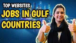 Websites to Find jobs in Gulf | Best Websites For Gulf Jobs | Top Websites to Find Jobs Online