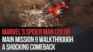 Marvel's Spider-Man - Main Mission 9 Walkthrough - A Shocking Comeback