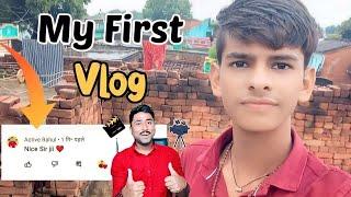 my first vlog || Active Chhotu Vlog ||
