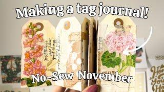 Easy tag journal tutorial & a week of junk journaling prompts!  No-Sew Journal November