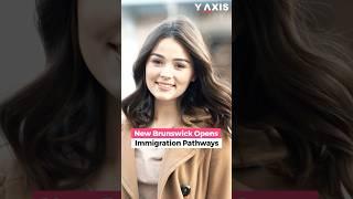 New Brunswick PNP 2025: Immigration Pathways Open! Apply Now #NewBrunswick