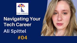 [04] Navigating Your Tech Career (Ali Spittel)