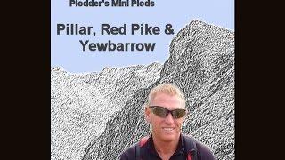 The Lake District Guide - Pillar, Red Pike, Yewbarrow