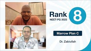 Rank 8 NEET PG'23 Dr Zabiullah on getting his desired rank using Marrow Plan C as his primary source