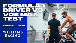 FORMULA 1 DRIVER VS VO2 MAX TEST | Academy All Access | Behind The Scenes | Williams Racing