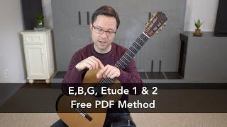 Beginner Lesson: First Notes (E, B, G), Rhythms, and Etude No.1 & 2 for Classical Guitar