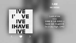 IVE (아이브) - I AM | 가사 Lyrics |