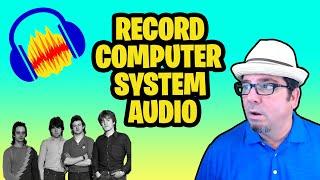 Record Computer System Audio with Audacity 