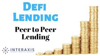 Defi Lending | Peer to Peer Lending | Interaxis.io