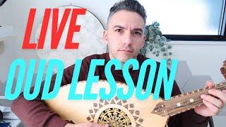 Live Oud lesson - Topic TBA - Oud Lessons for Beginners