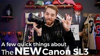 The NEW Canon SL3 vs SL2 vs M50 - WHY CANON?!?