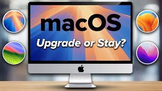 macOS Upgrade Guide: Sequoia, Sonoma, Ventura or Monterey?