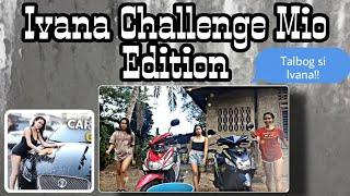 Ivana Challenge Mio Edition