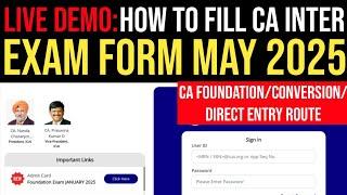 How To Fill CA Inter Exam Form For May 2025 | How To Fill CA Inter May 2025 Exam Form Full Process