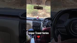 Jaipur Travel Series 