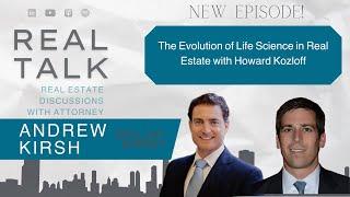 The Evolution of Life Science in Real Estate with Howard Kozloff