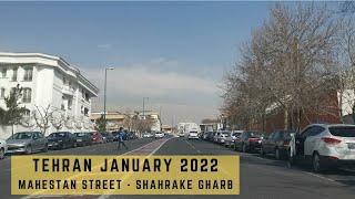 TEHRAN 2022 - Shahrake Gharb - Iran Zamin - Mahestan Street (خیابان مهستان)