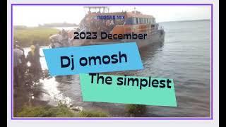 DJ OMOSH THE SIMPLEST REGGAE MIX 2023 DECEMBER HOLIDAY MBITA_RUSINGA