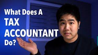 What Does A Tax Accountant Actually Do?