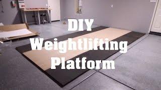 Garage Gym Weightlifting Platform | DIY