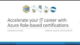 ACCELERATE YOUR IT CAREER WITH AZURE ROLE-BASED CERTIFICATIONS