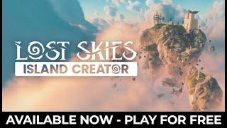 Lost Skies: Island Creator Available NOW - PLAY FOR FREE