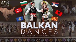 BALKAN DANCES! (Bulgaria, Albania, Serbia, North Macedonia etc.) - Βαλκανικοί χοροί από το ΚΕ.Λ.Π.Α.